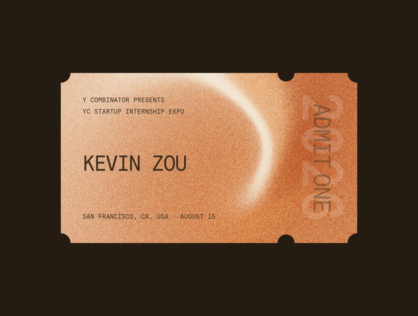 YC Startup Internship Expo admit-one ticket, Kevin Zou